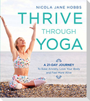 Thrive Through Yoga