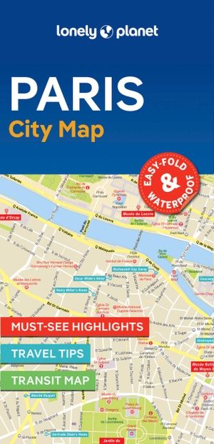Planet, Lonely (Hrsg.). Lonely Planet Paris City Map. Lonely Planet, 2024.