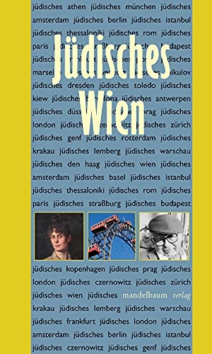 Jüdisches Wien. mandelbaum verlag eG, 2021.