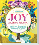 Joy in Every Moment