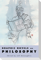 Graphic Novels as Philosophy