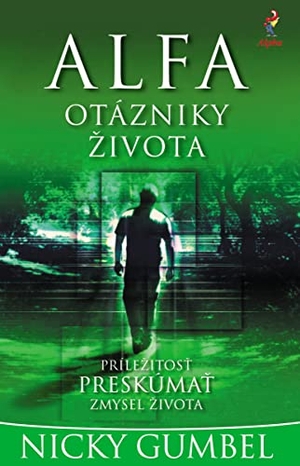 Gumbel, Nicky. Questions of Life, Slovak Edition. Harperchristian Resources, 2017.