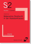 Materielles Strafrecht in der Assessorklausur