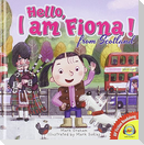 Hello, I Am Fiona from Scotland