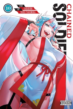 Takahiro. Chained Soldier, Vol. 10. Yen Press, 2025.
