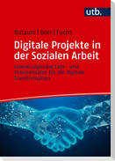 Digitale Projekte in der Sozialen Arbeit
