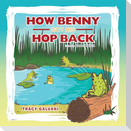 How Benny Got His Hop Back