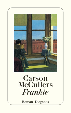 McCullers, Carson. Frankie. Diogenes Verlag AG, 2012.