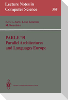 Parle ¿91 Parallel Architectures and Languages Europe