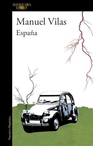 Vilas, Manuel. España. Alfaguara, 2019.
