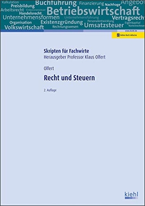 Olfert, Klaus. Recht und Steuern. Kiehl Friedrich Verlag G, 2019.