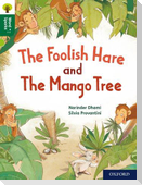 Oxford Reading Tree Word Sparks: Level 12: The Foolish Hare and The Mango Tree