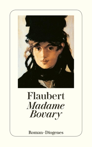 Flaubert, Gustave. Madame Bovary - Sitten der Provinz. Diogenes Verlag AG, 2005.