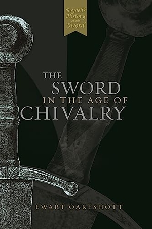 Oakeshott, Ewart. The Sword in the Age of Chivalry. Boydell & Brewer, 1998.