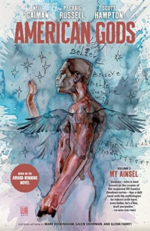 Gaiman, Neil / P Craig Russell. American Gods Volume 2: My Ainsel (Graphic Novel). Dark Horse Comics, 2023.