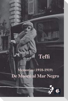 Memorias, 1918-1919 : de Moscú al Mar Negro