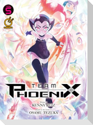 Team Phoenix Volume 5