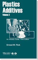 Plastics Additives, Volume 3