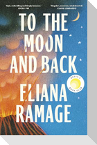 To the Moon and Back
