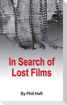 In Search of Lost Films (hardback)