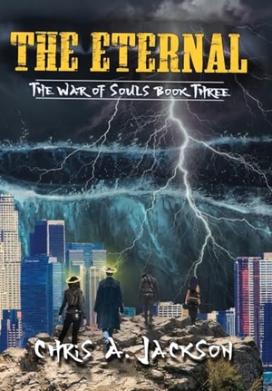 Jackson, Chris A. The Eternal. Falstaff Books, LLC, 2025.