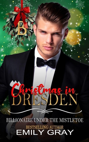 Gray, Emily. Christmas in Dresden. Independently published, 2026.
