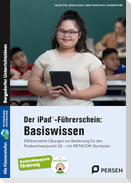 Der iPad®-Führerschein: Basiswissen