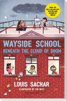 Wayside School Beneath the Cloud of Doom