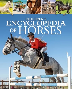 Martin. Children's Encyclopedia of Horses. Arcturus Publishing, 2026.
