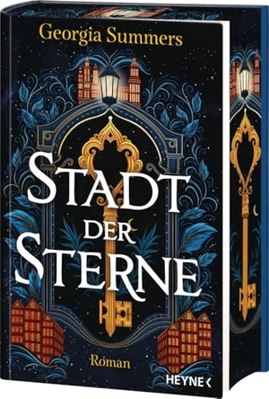Summers, Georgia. Stadt der Sterne - Mit farbig gestaltetem Buchschnitt - nur in limitierter Erstauflage der gedruckten Ausgabe. Roman. Heyne Verlag, 2024.