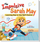 The Impulsive Sarah May