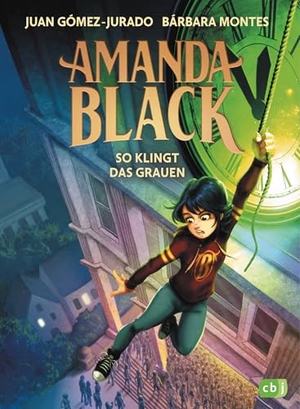 Gómez-Jurado, Juan / Bárbara Montes. Amanda Black - So klingt das Grauen - Der fünfte mysteriöse Fall der Schatzjägerin! Für Kinder ab 9 Jahren. cbj, 2026.
