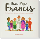 Dear Pope Francis