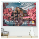 Die Lausitz in Infrarot (hochwertiger Premium Wandkalender 2024 DIN A2 quer), Kunstdruck in Hochglanz