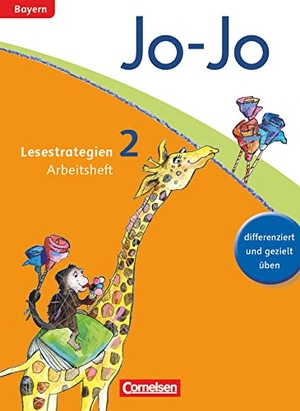 Eder, Katja / Fokken, Silke et al. Jo-Jo Lesebuch 2. Jahrgangsstufe. Arbeitsheft "Lesestrategien". Grundschule Bayern. Cornelsen Verlag GmbH, 2014.