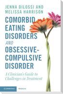 Comorbid Eating Disorders and Obsessive-Compulsive Disorder