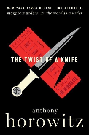 Horowitz, Anthony. The Twist of a Knife. HarperCollins, 2022.