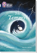 Collins Big Cat -- The Tempest: Band 17/Diamond