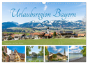 Urlaubsregion Bayern (Wandkalender 2025 DIN A3 quer), CALVENDO Monatskalender