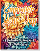 Empower Your Day
