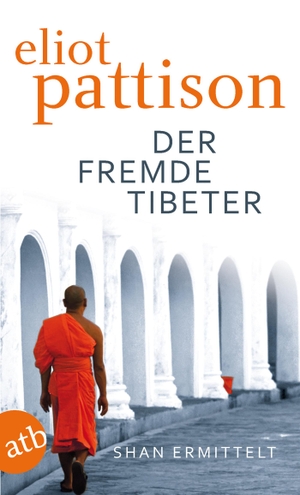 Eliot Pattison / Thomas Haufschild. Der fremde Tibeter - Shan ermittelt. Roman. Aufbau TB, 2002.