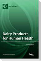 Dairy Products for Human Health