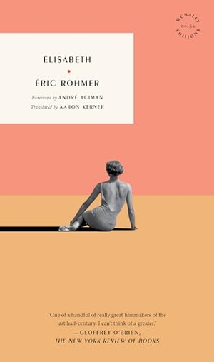 Rohmer, Eric. Élisabeth. Ingram Publisher Services, 2026.