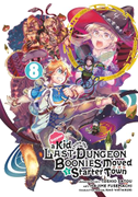 Suppose a Kid from the Last Dungeon Boonies Moved to a Starter Town 08 (Manga)