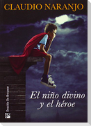 El niño divino y el héroe