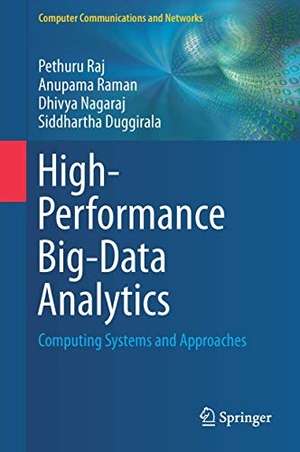 Raj, Pethuru / Duggirala, Siddhartha et al. High-Performance Big-Data Analytics - Computing Systems and Approaches. Springer International Publishing, 2015.