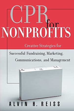 Reiss. CPR for Nonprofits. John Wiley & Sons, 2000.
