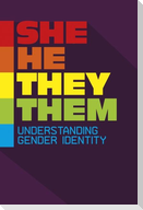 She/He/They/Them