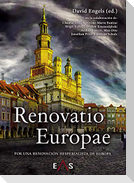 Renovatio Europae : por una renovación hesperialista de Europa