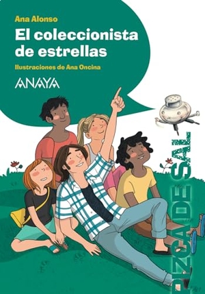 Conejo Alonso, Ana Isabel / Ana Alonso. El coleccionista de estrellas. Anaya Educación, 2017.